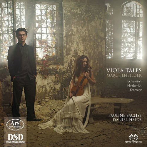 Schumann/ Hindemith/ Kraemer/ Saches/ Heide - Viola Tales: Marchenbilder