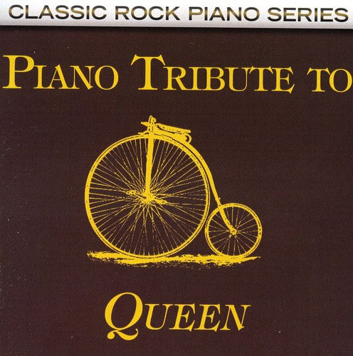 Piano Tribute - Piano Tribute to Queen