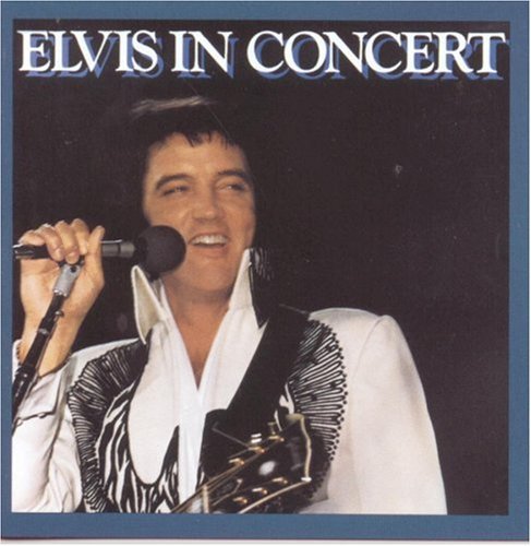 Elvis Presley - In Concert