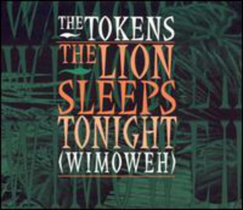 Tokens - Lion Sleeps Tonight