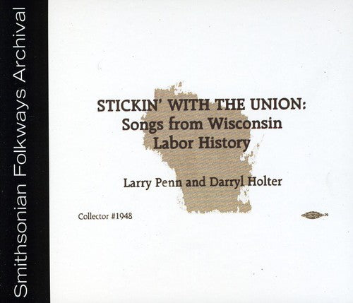 Larry Penn - Stickin' with the Union