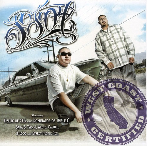 Ssol Smooth Stylez of Life - West Coast Certified