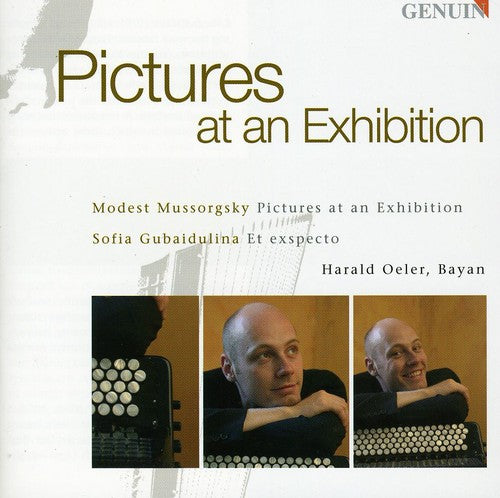 Mussorgski/ Oeler - Pictures at An Exhibition