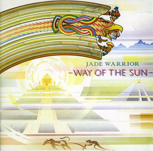 Jade Warrior - Way of the Sun