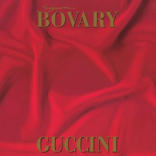 Francesco Guccini - Signora Bovary