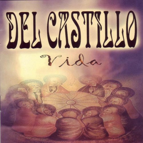 Del Castillo - Vida