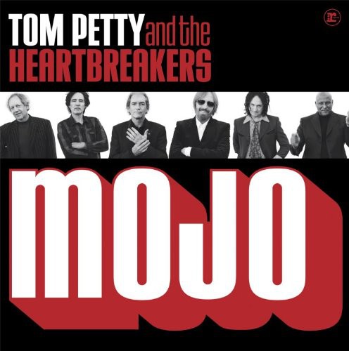 Tom Petty & Heartbreakers - Mojo