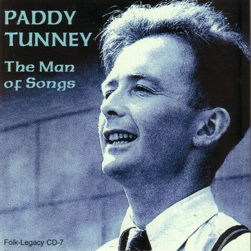 Paddy Tunney - The Man Of Songs