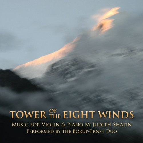 Shatin/ Borup-Ernst - Tower of the Eight Winds: Music for Violin & Piano