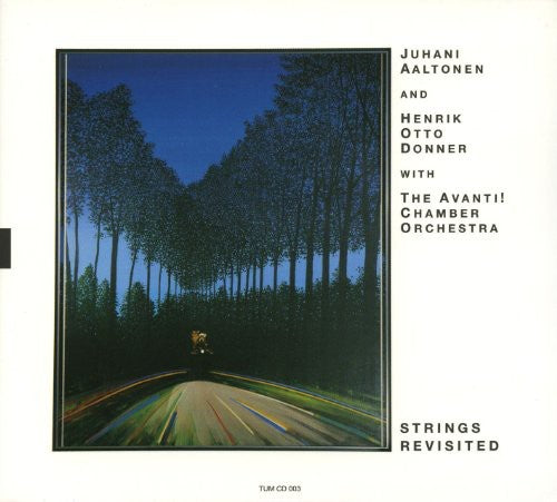 Juhani Aaltonen / Henrik Donner Otto/ Avanti Orch - Strings Revisited