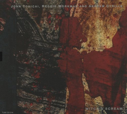 John Tchicai / Reggie Workman / Andrew Cyrille - Witch's Scream