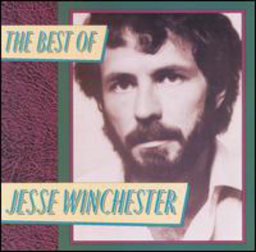 Jesse Winchester - Best of