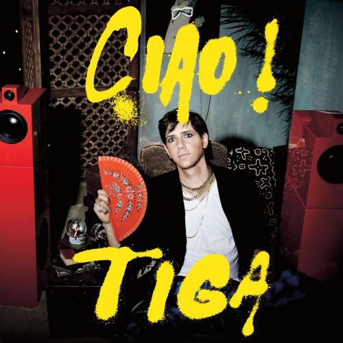 Tiga - Ciao