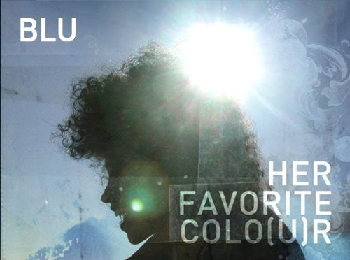 Blu - Her Favorite Colo(u)r