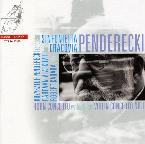 Penderecki/ Kabara/ Sinfonietta Cracovia - Violin Concertos / Horn Concertos / Winterreise