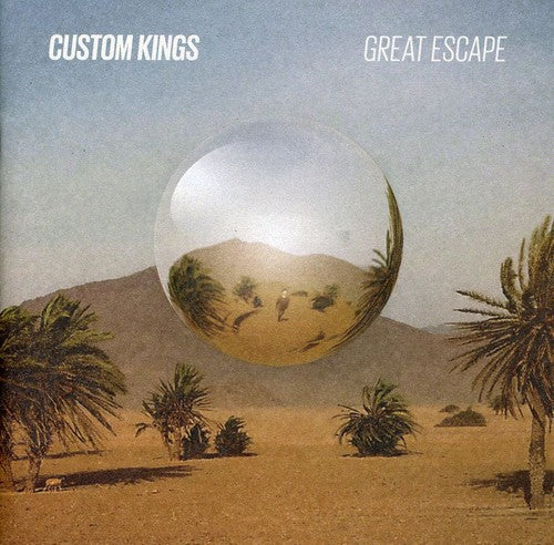 Custom Kings - Great Escape