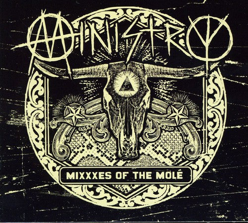 Ministry - Mixxxes Of The Mole