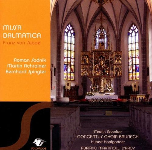 Suppe/ Sadnik/ Achrainer/ Spingler/ Renalter - Missa Dalmatica