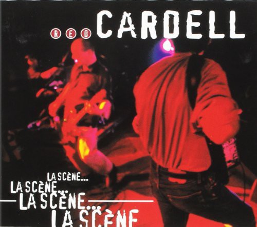 Red Cardell - La Scene