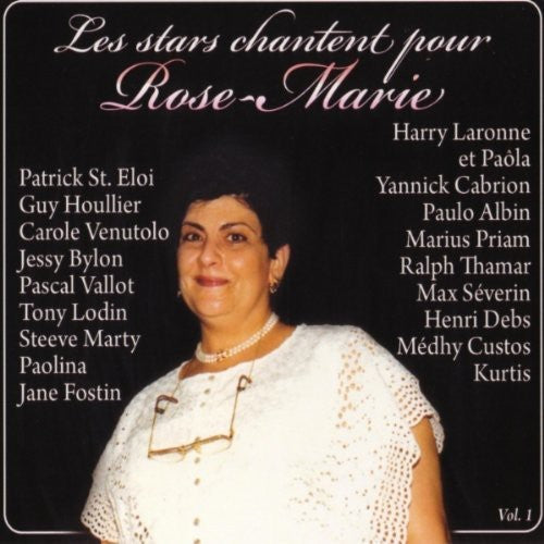 Les Stars Chantent Pour Rose-Marie - Les Stars Chantent Pour Rose-Marie