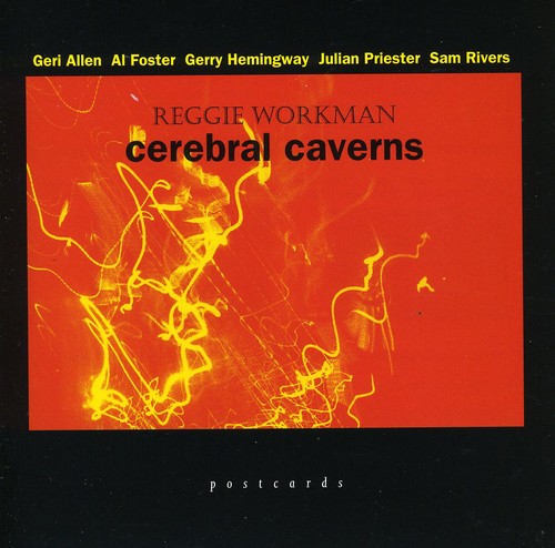 Reggie Workman - Cerebral Caverns