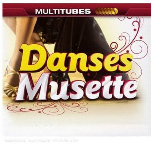 Danse Musette - Danse Musette