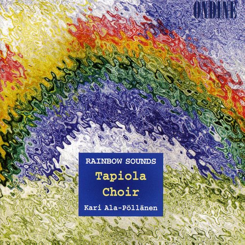 Tapiola Choir - Rainbow Sounds