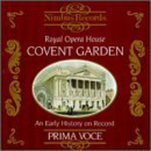 Royal Opera House Covent Garden - Early History on Record