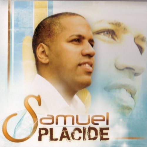 Samuel Placide - Samuel Placide