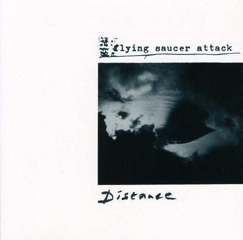 Flying Saucer Attack - Distance