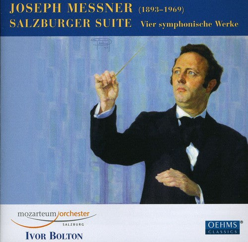 Messner/ Bolton/ Mozarteum Orchester Salzburg - Salzburg Suite