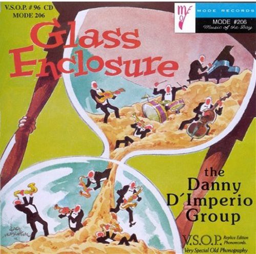 Danny D'Imperio - Glass Enclosure