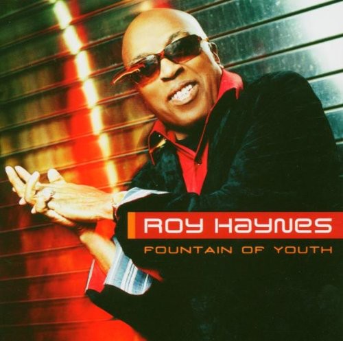 Roy Haynes - Fountain of Youth