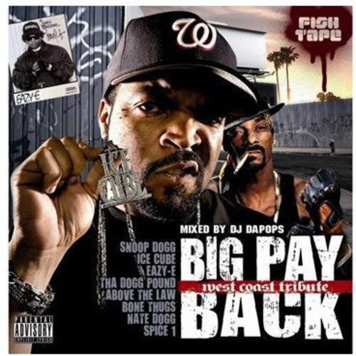 DJ Dapops - Big Pay Back: West Coast Tribute