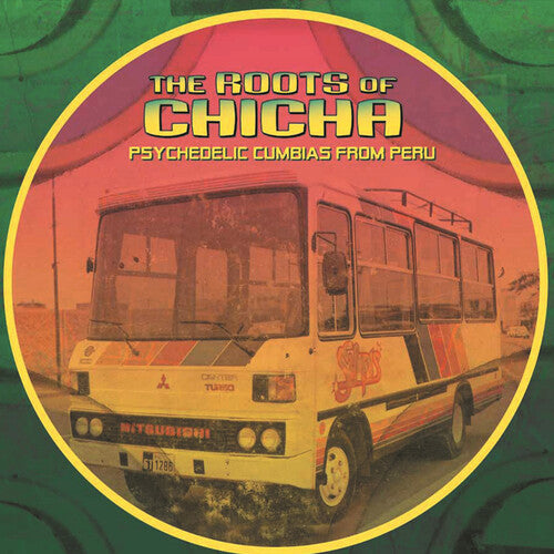 Roots of Chicha/ Various - Roots Of Chicha (Various Artists)