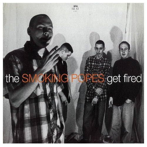 Smoking Popes - Get Fired