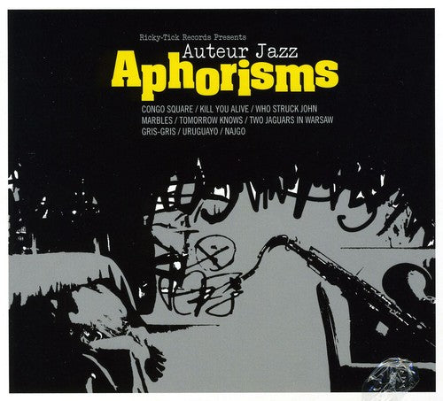 Auteur Jazz - Aphorisms