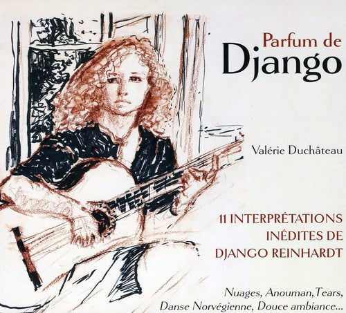 Valerie Duchateau - Parfum de Django