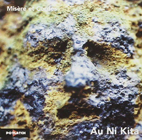 Misere Et Cordes - Au Ni Kita