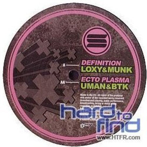 Loxy & Munk-Uman & Btk - Definition-Ecto Plasma