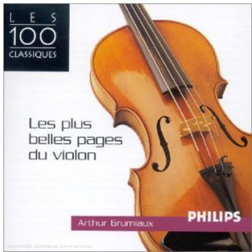 Arthur Grumiaux - Les Plus Belles Pages Du Violon