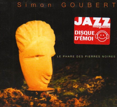 Simon Goubert - Le Phare Des Pierres Noires