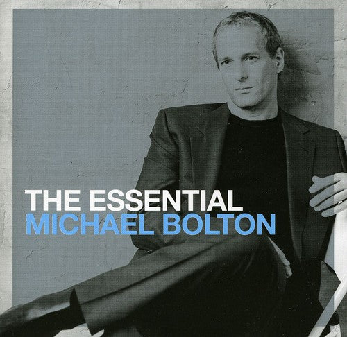 Michael Bolton - Essential Michael Bolton