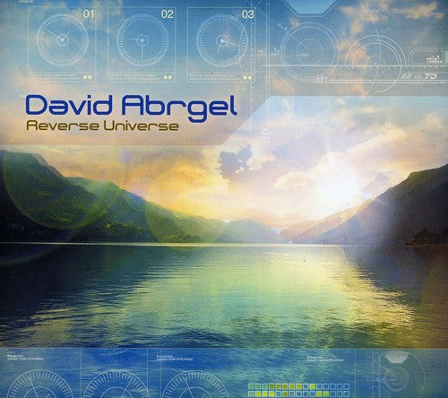 David Abrgel - Reverse Universe