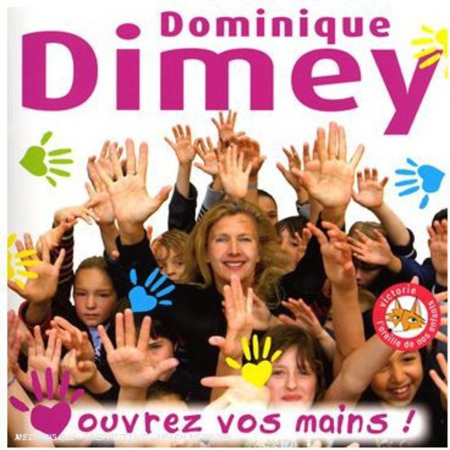 Dominique Dimey - Ouvrez Vos Mains