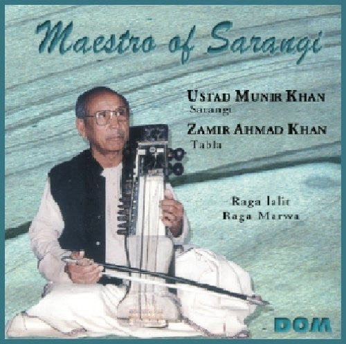 Ustad Khan Munir - Maestro of Sarangi