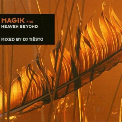 Tiësto - magik Vol. 5: Heaven Beyond