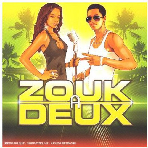 Zouk a Deux - Zouk a Deux