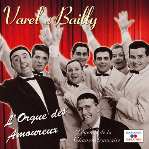 Varel & Bailly - L'orgue Des Amoureux