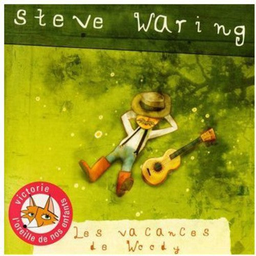 Steve Waring - Les Vacances de Woody